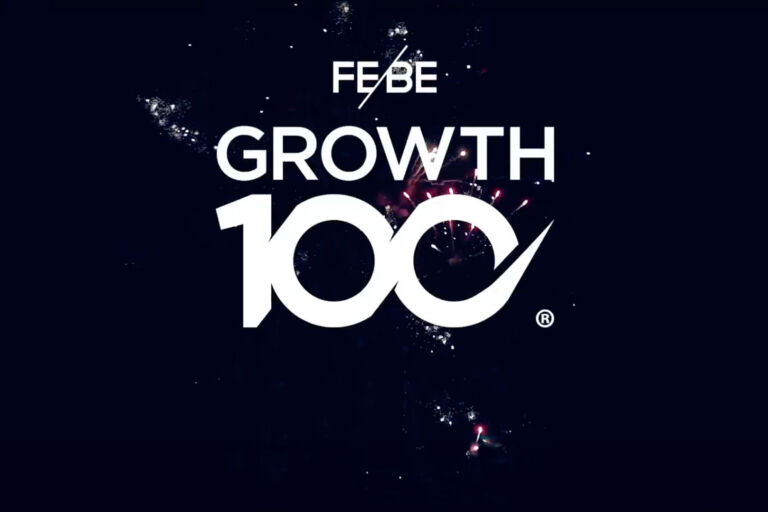 The FEBE Growth 100 list awards